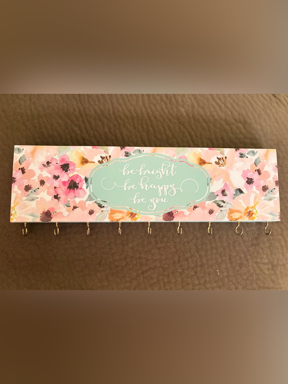 Be Bright Be Happy Be You Floral Mint Wall Hook Rack for necklaces or bracelets